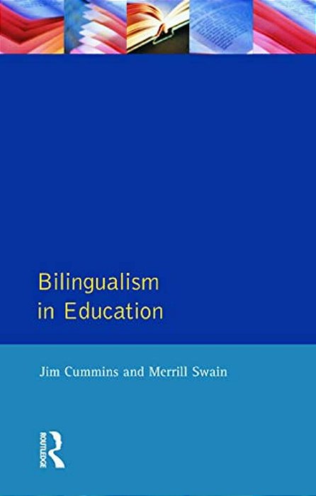 Bilingualism In Education: Aspects Of Theory, Research And Practice-..