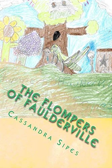 The Flompers Of Faulderville-..