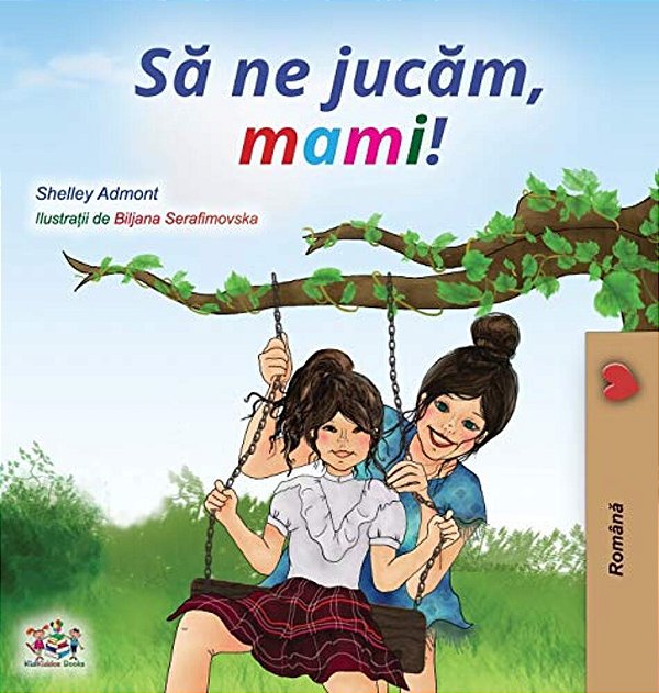 Let's Play, Mom! (Romanian Edition)-..