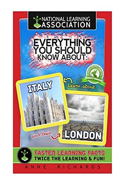 Everything You Should Know About: London And Italy-..