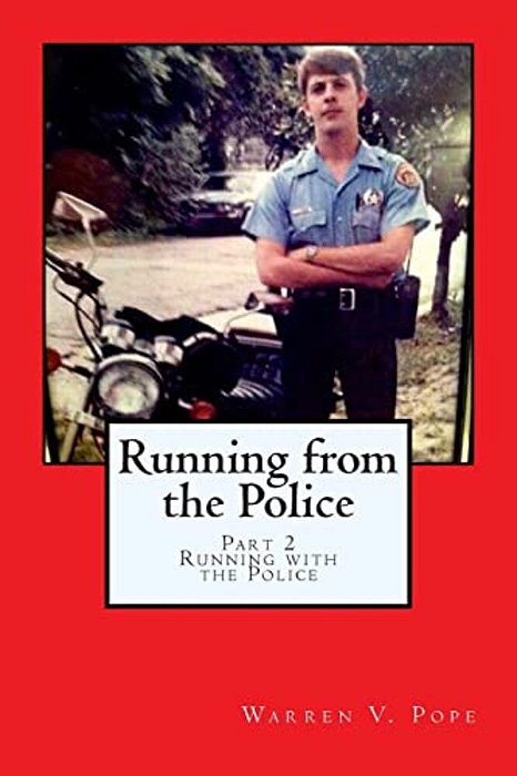 Running From The Police, Part 2 -Running With The Police-..