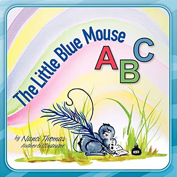 The Little Blue Mouse Abc-..