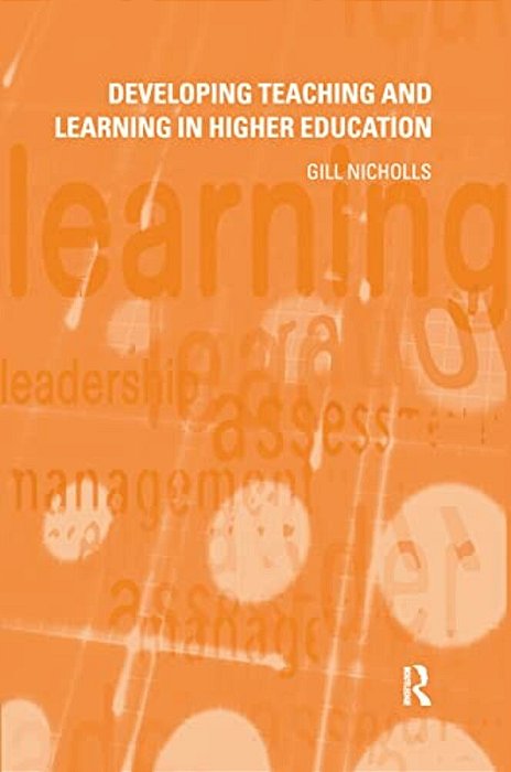 Developing Teaching And Learning In Higher Education-..