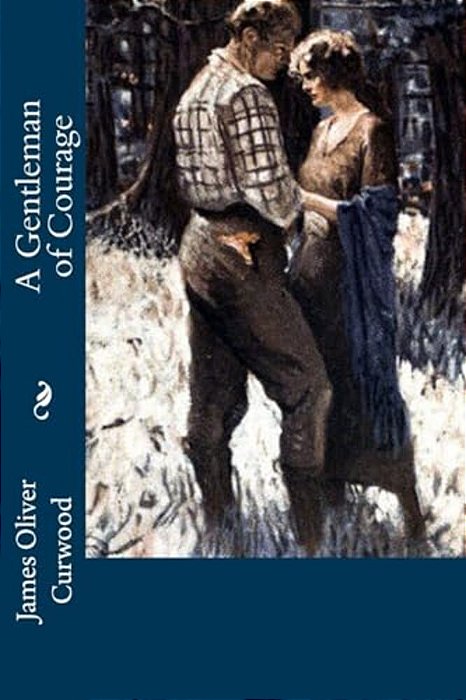 A Gentleman Of Courage-..