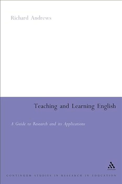 Teaching And Learning English: A Guide To Recent Research And Its Applications-..