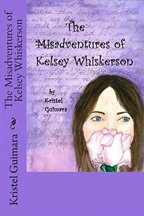 The Misadventures Of Kelsey Whiskerson-..