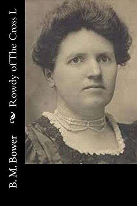 Rowdy Of The Cross L-..