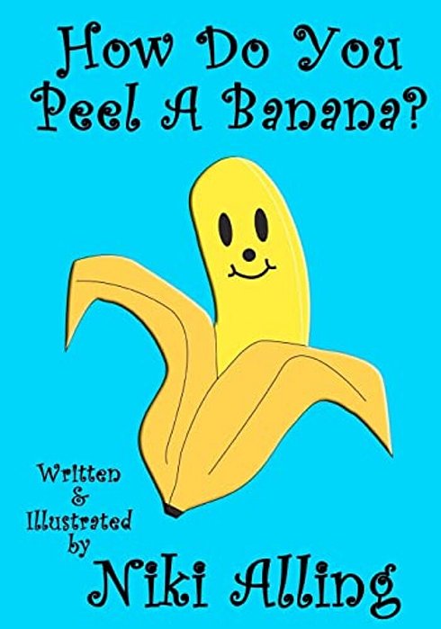How Do You Peel A Banana?-..