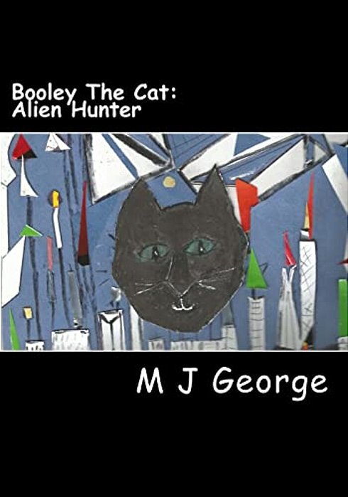 Booley The Cat - Alien Hunter-..