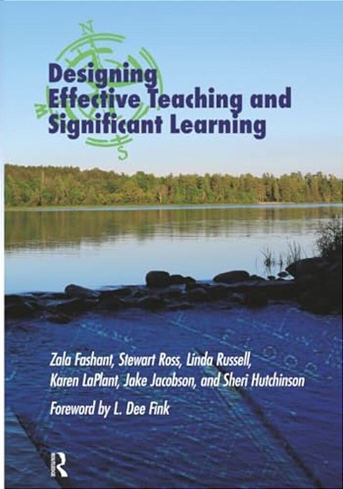 Designing Effective Teaching And Significant Learning-..