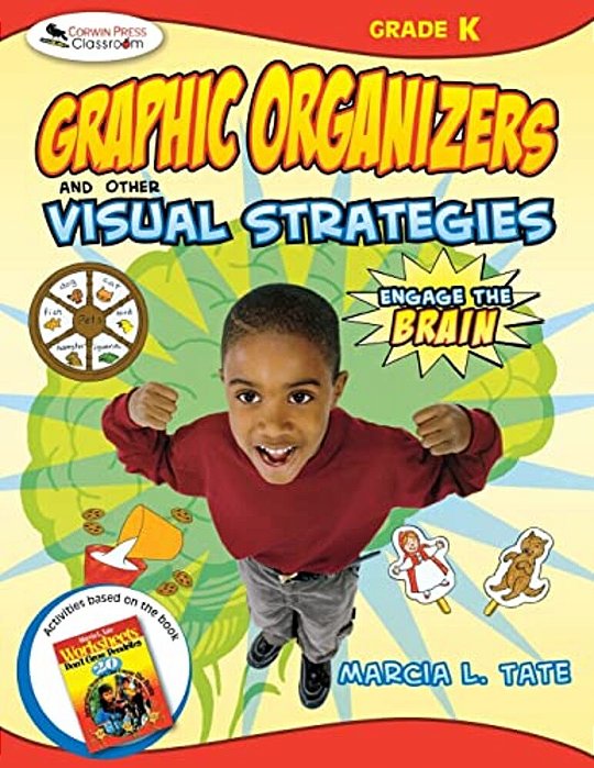 Engage The Brain: Graphic Organizers And Other Visual Strategies, Kindergarten-..
