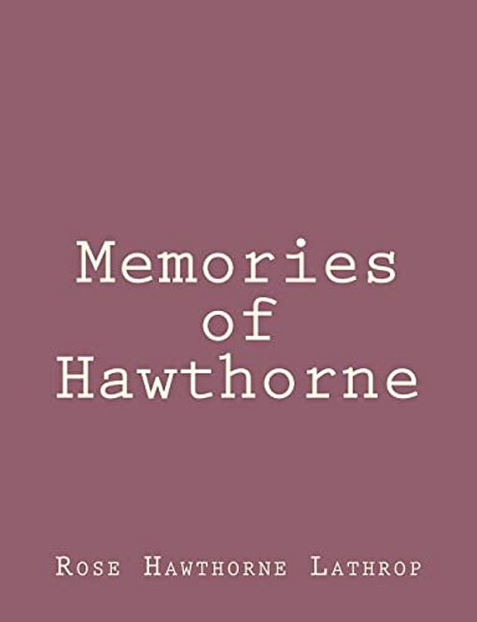 Memories Of Hawthorne-..