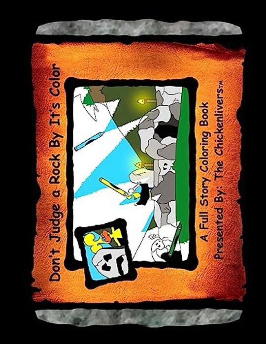 Don't Judge A Rock By It's Color Coloring Book-..