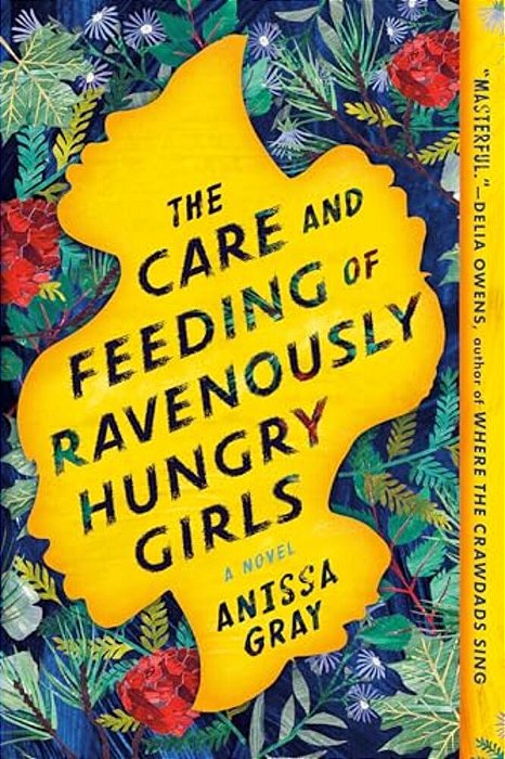 The Care And Feeding Of Ravenously Hungry Girls-..