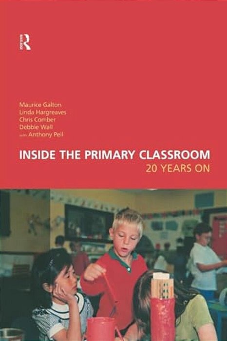 Inside The Primary Classroom: 20 Years On-..