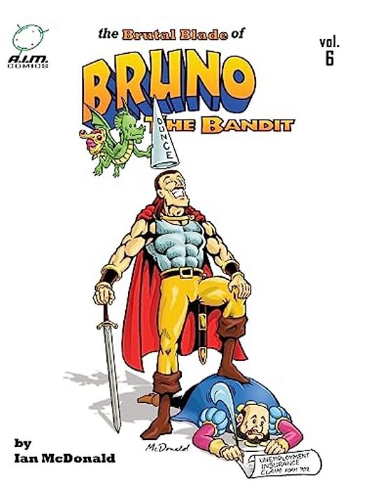 The Brutal Blade Of Bruno The Bandit Vol. 6-..