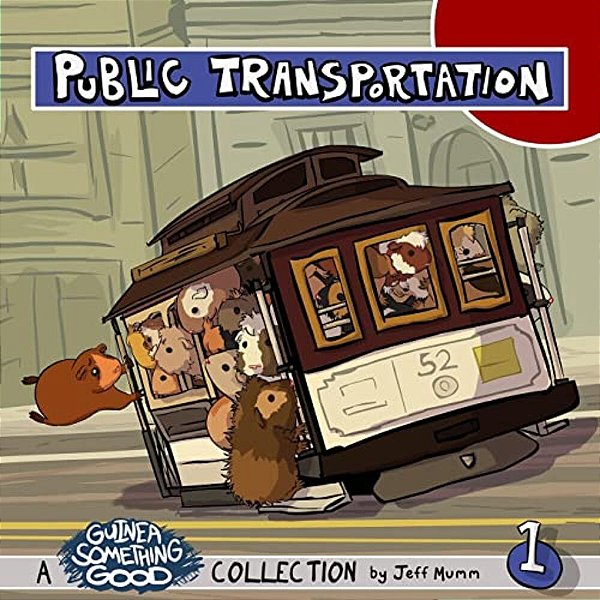 Public Transportation: A Guinea Something Good Collection-..