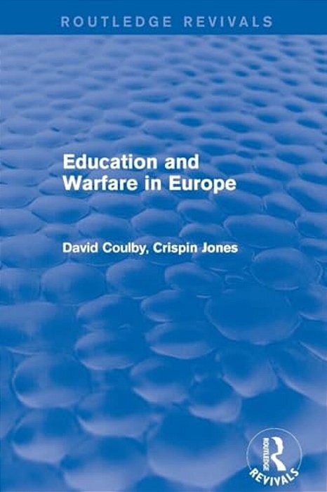 Education And Warfare In Europe-..