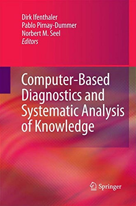 Computer-Based Diagnostics And Systematic Analysis Of Knowledge-..