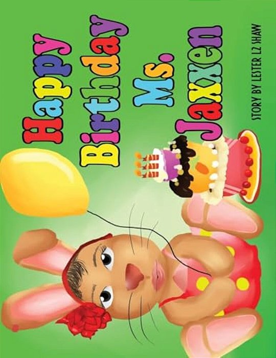 Happy Birthday Ms. Jaxxen-..