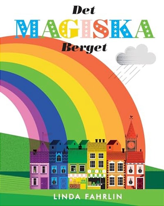 Det Magiska Berget: Original Title: Magic Mountain - Swedish Translation-..