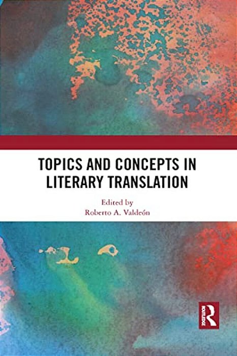 Topics And Concepts In Literary Translation-..