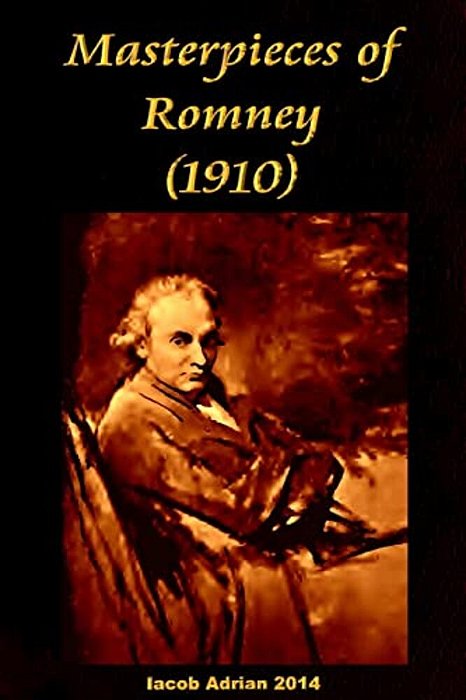 Masterpieces Of Romney (1910)-..