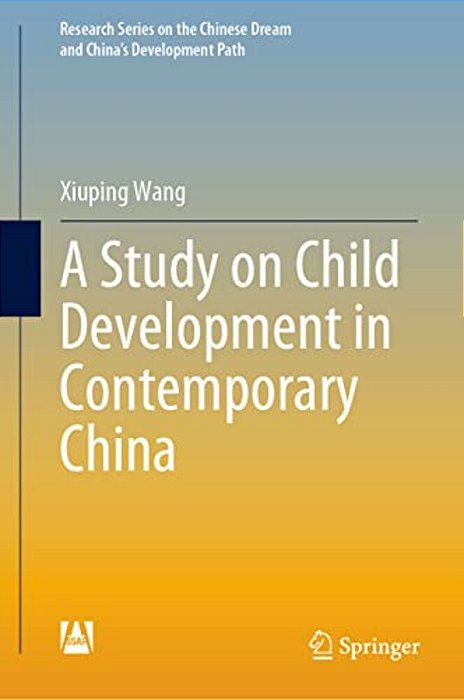A Study On Child Development In Contemporary China-..