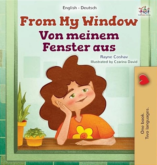 From My Window (English German Bilingual Kids Book)-..
