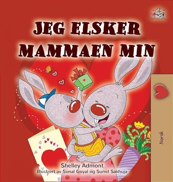 I Love My Mom (Norwegian Children's Book)-..