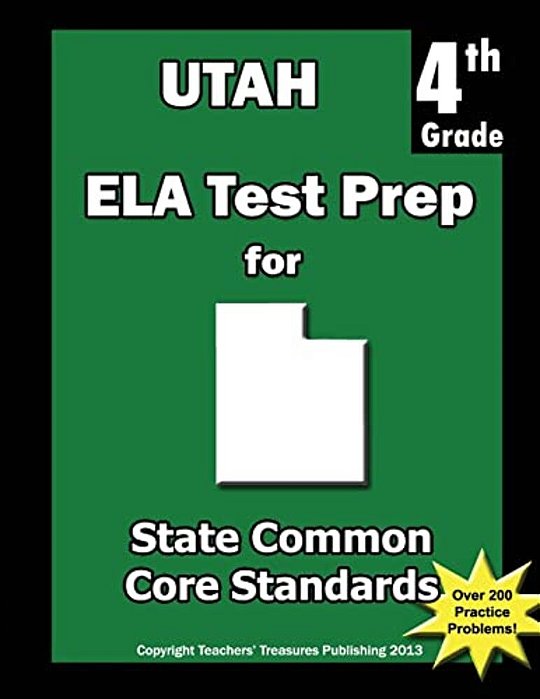 Utah 4Th Grade Ela Test Prep: Common Core Learning Standards-..
