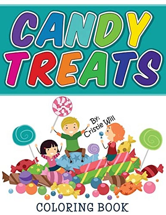 Candy Treats: Coloring Book-..