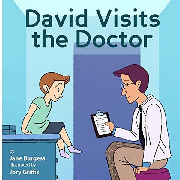 David Visits The Doctor-..