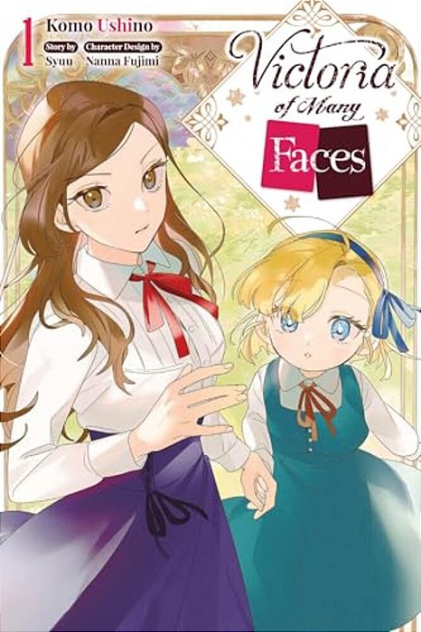Victoria Of Many Faces, Vol. 1 (Manga)-..