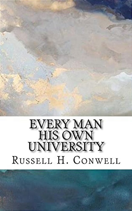 Every Man His Own University-..