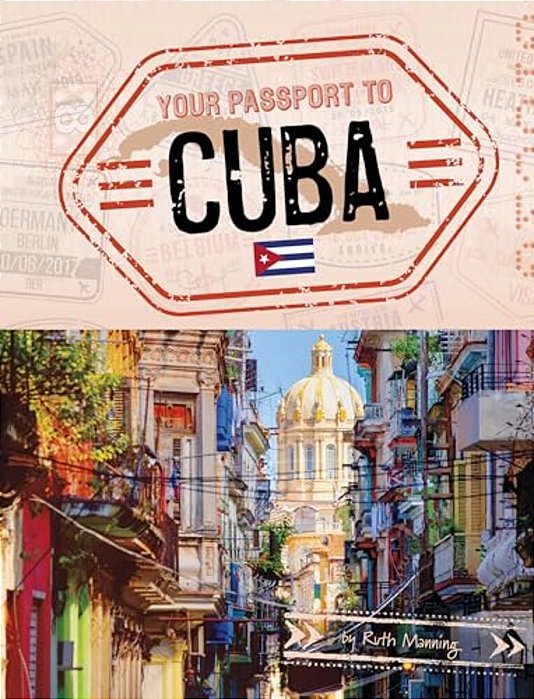 Your Passport To Cuba-..
