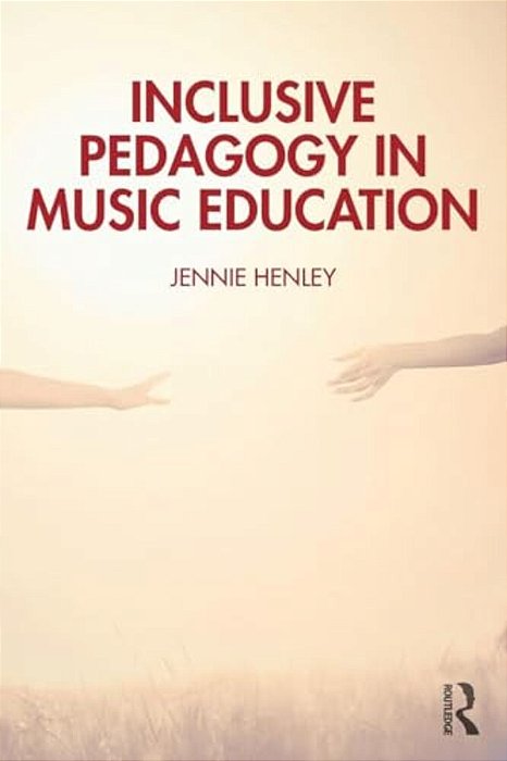 Inclusive Pedagogy In Music Education-..