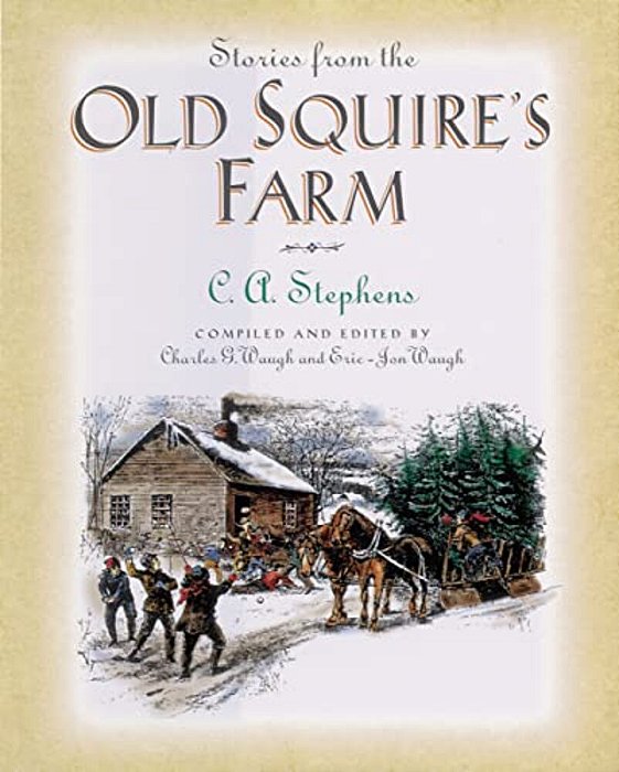 Stories From The Old Squire's Farm-..