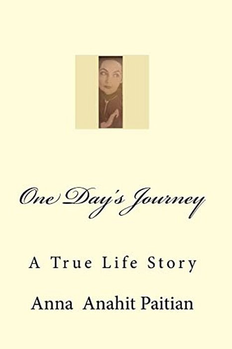 One Day's Journey: My Life Story In Soviets-..