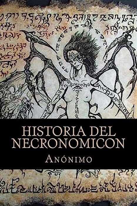 Historia Del Necronomicon-..