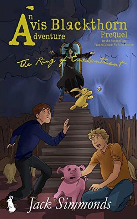 Avis Blackthorn And The Ring Of Enchantment-..