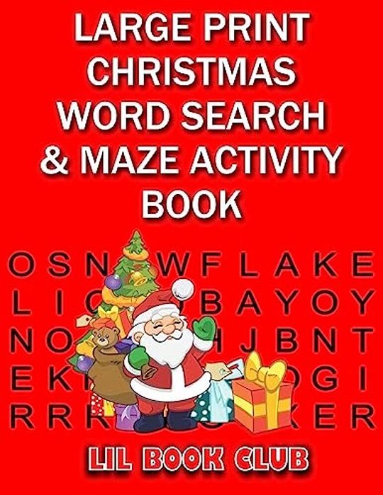 Large Print Christmas Word Search & Maze Activity Book: Homeschool Activity Book For Kids-..