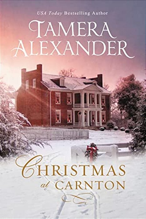 Christmas At Carnton: A Novella-..