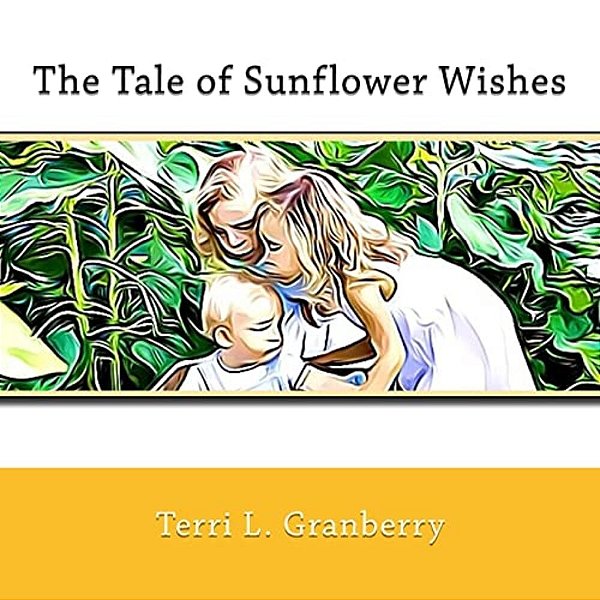 The Tale Of Sunflower Wishes-..