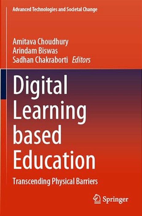 Digital Learning Based Education: Transcending Physical Barriers-..