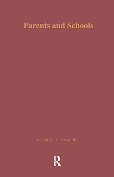 Parents And Schools: A Source Book-..