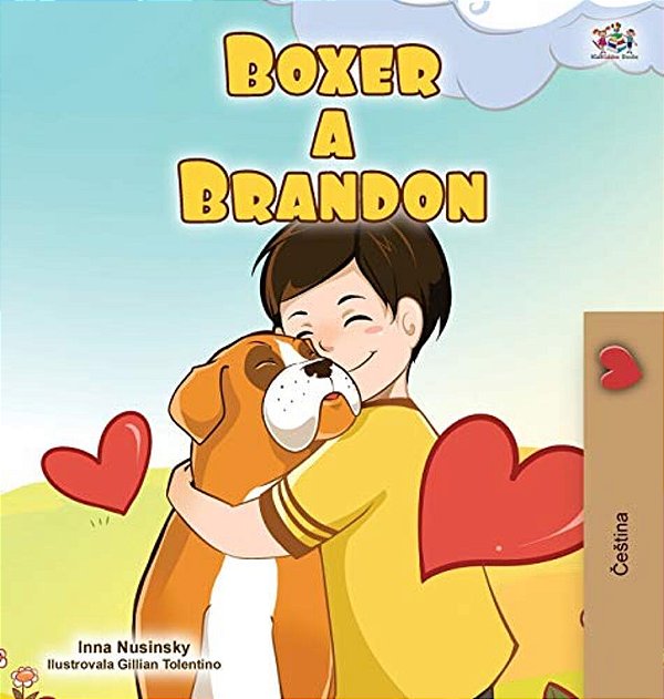 Boxer And Brandon (Czech Children's Book)-..