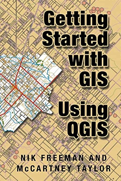 Getting Started With Gis Using Qgis-..