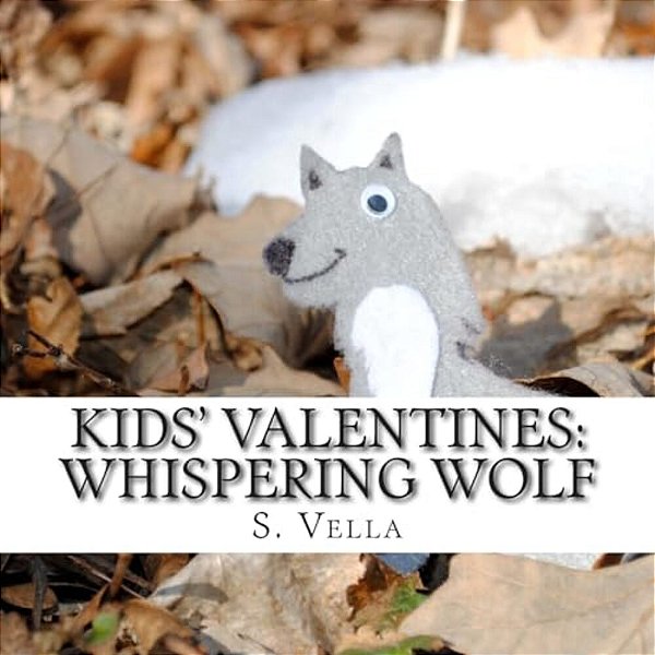 Kids' Valentines: Whispering Wolf-..