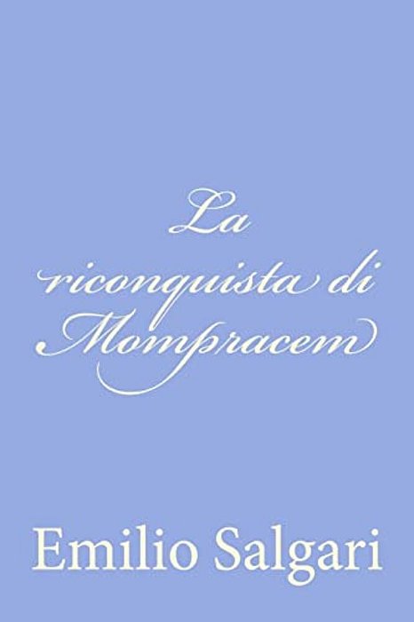 La Riconquista Di Mompracem-..